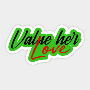 Value  her love (v1) Sticker